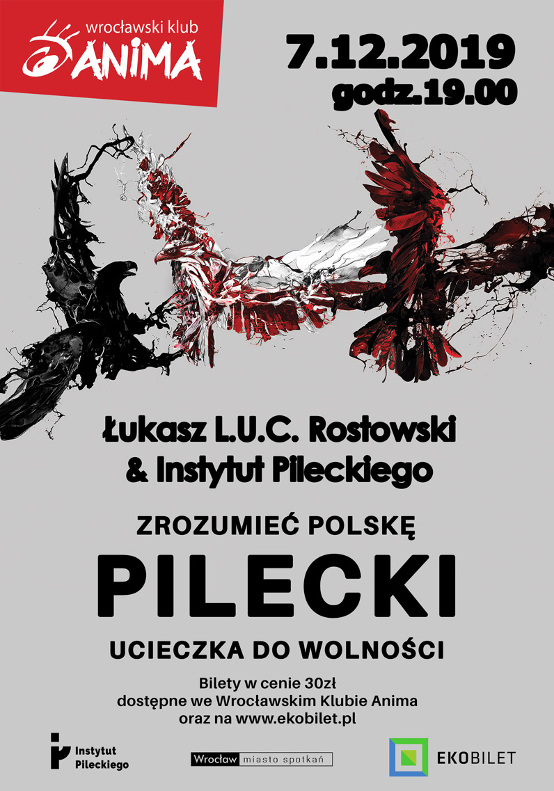 „Pilecki. Ucieczka do wolności”  – koncert L.U.C