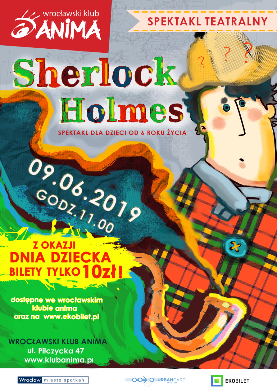 „Sherlock Holmes” – Spektakl  dla dzieci
