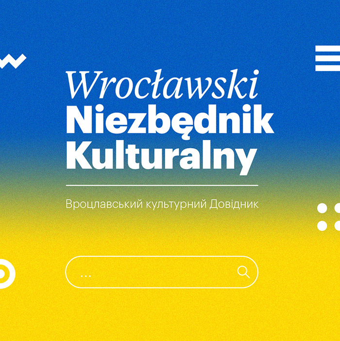 „Wrocławski Niezbędnik Kulturalny” dla Ukrainy oficjalnie wystartował!